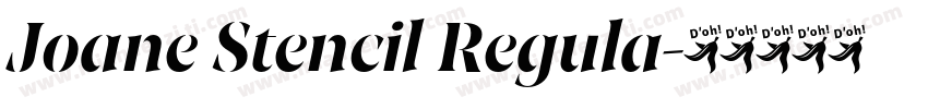 Joane Stencil Regula字体转换